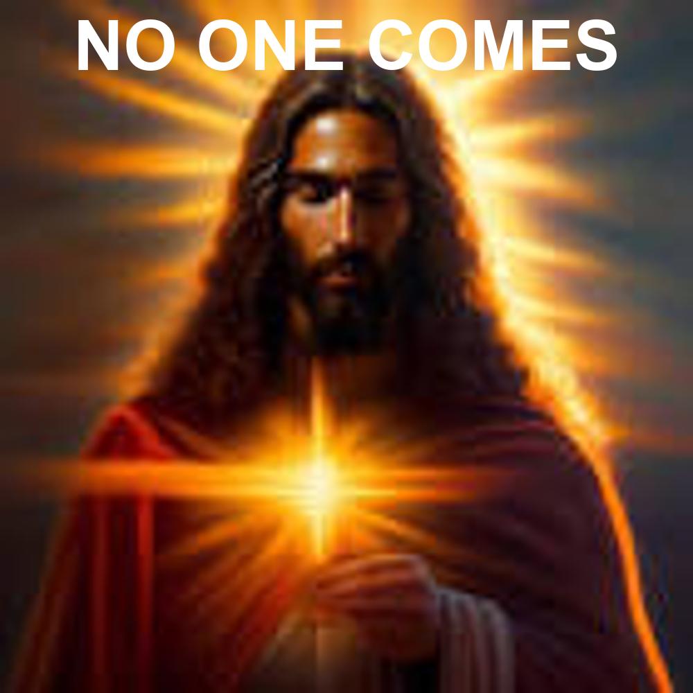 1000x1000 meme image, jesus takes up full image, top text: no one comes, top text in large bold uppercase white font