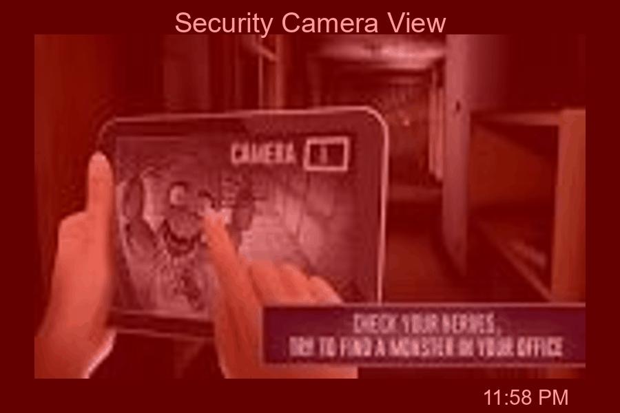 one of the views in the security camera in theg ame 